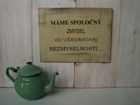 tabulka s napisom mame  zmysel a